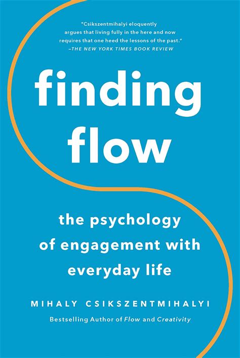  Finding Flow: The Psychology of Engagement With Everyday Life - A Masterpiece Unveiling the Symphony Within