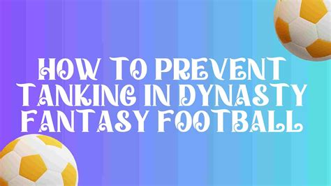 How to Prevent Tanking in Dynasty Fantasy Football: A Game of Strategy and Integrity