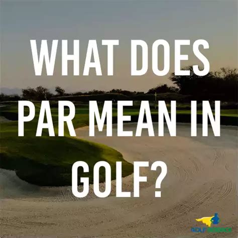 What Does Par in Golf Mean: A Dive into the Fairways of Logic and Whimsy